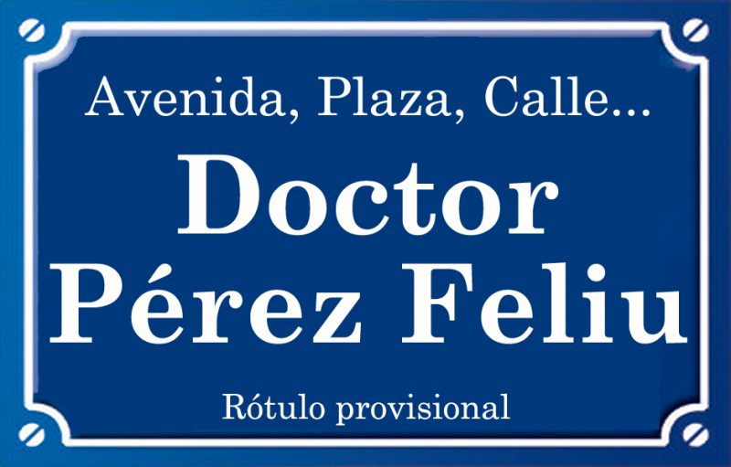 Doctor Pérez Feliu (calle)