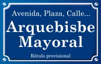Arquebisbe Mayoral (calle)