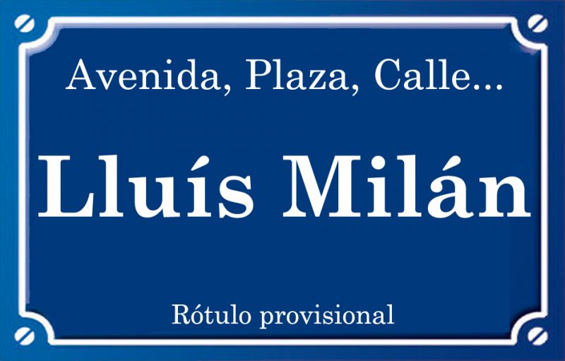 Lluís Milán (calle)