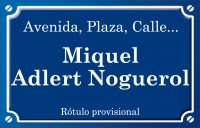 Miquel Adlert Noguerol (plaza)