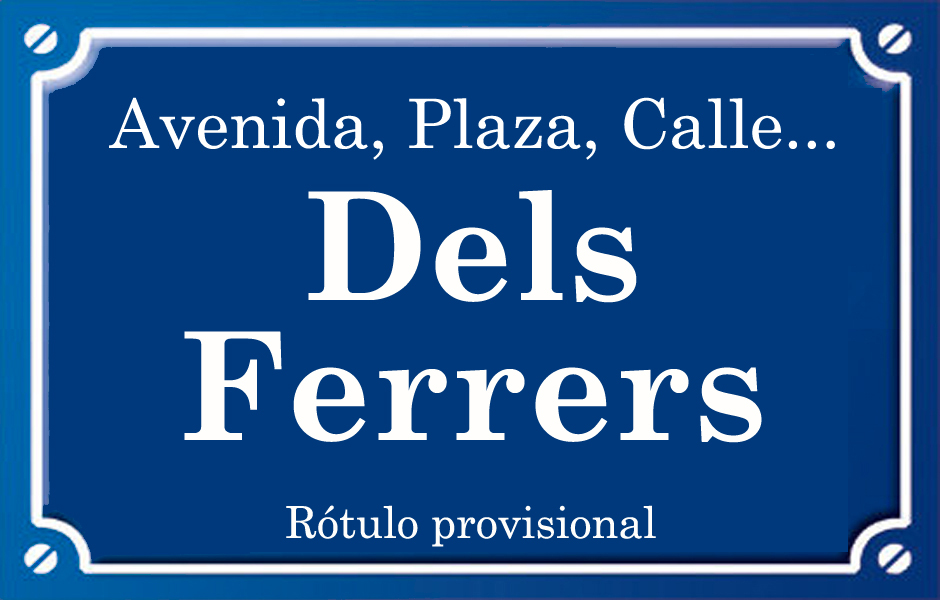 Dels Ferrers (calle)