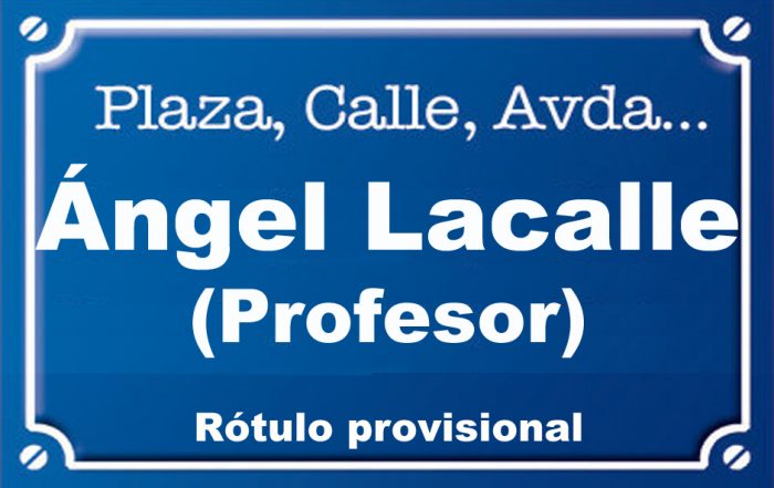 Profesor Ángel Lacalle (calle)