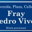Fray Pedro Vives (calle)