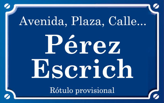 Pérez Escrich (calle)