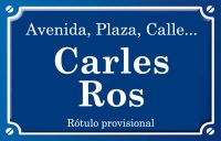 Carles Ros (calle)