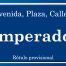 Emperador (calle)